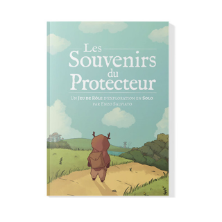 Jeux de Rôle - Les Souvenirs du Protecteur