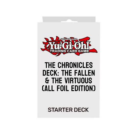 PROCHAINEMENT : YGO - Deck Chroniques : Les Déchus et les Vertueux (All-Foil Edition)