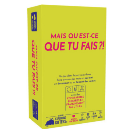 Jeux de société - Mais qu'est-ce que tu fais ?!
