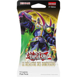 Précommande : YGO - Booster BLISTER Yu-Gi-Oh! Le Désastre Des Dimensions