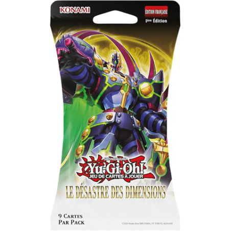 Précommande : YGO - Booster BLISTER Yu-Gi-Oh! Le Désastre Des Dimensions
