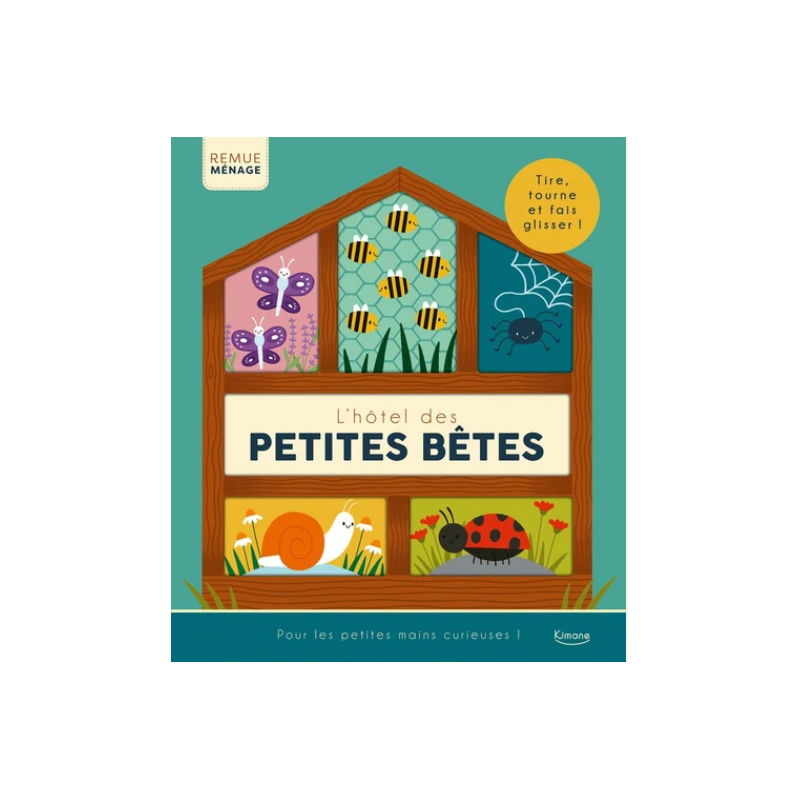 Livre tire, tourne et fait glisser ! - L'hotel des petites betes Livre tire, tourne et fait glisser ! - L'hotel des petites betes