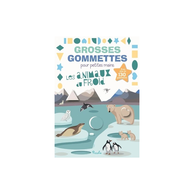 Livre Gommettes - Grosses Gommettes pour petites mains - Les Animaux du Froid