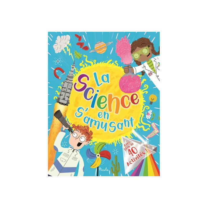 Livre éducatif : La science en s'amusant