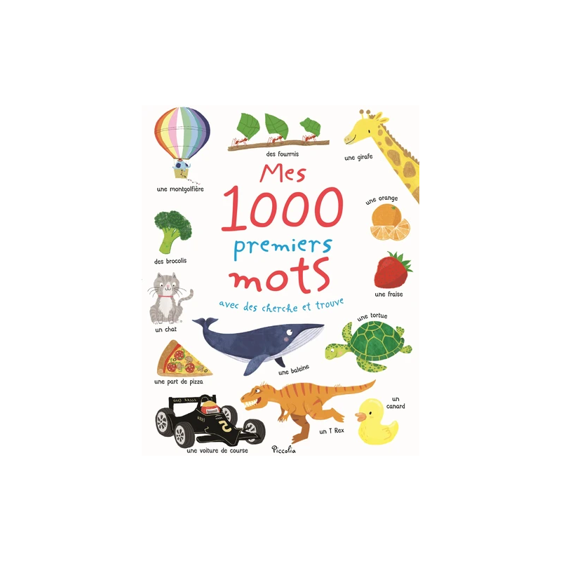 Livre éducatif : Mes 1000 premiers mots avec des cherche et trouve