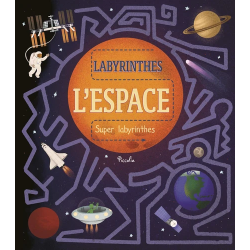 Livre "Labyrinthes" :  L'Espace