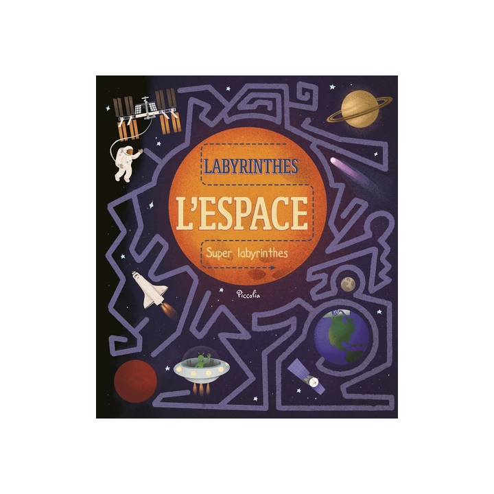 Livre "Labyrinthes" :  L'Espace