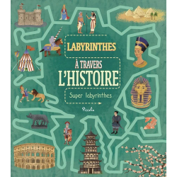 Livre "Labyrinthes" :  A travers l'Histoire