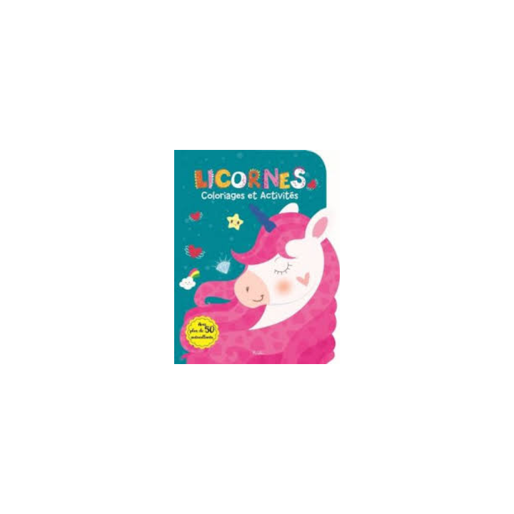 Livre Coloriages et Activités : Licornes - Avec plus de 50 autocollants