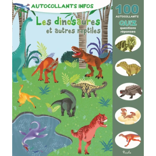 Livre Autocollants Infos - Les dinosaures et autres reptiles