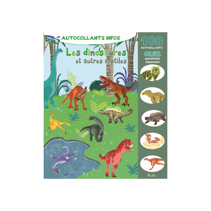 Livre Autocollants Infos - Les dinosaures et autres reptiles