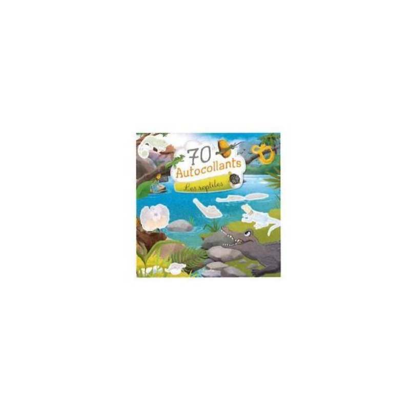 Livre autocollants - 70 autocollants - Les reptiles Livre autocollants - 70 autocollants - Les reptiles