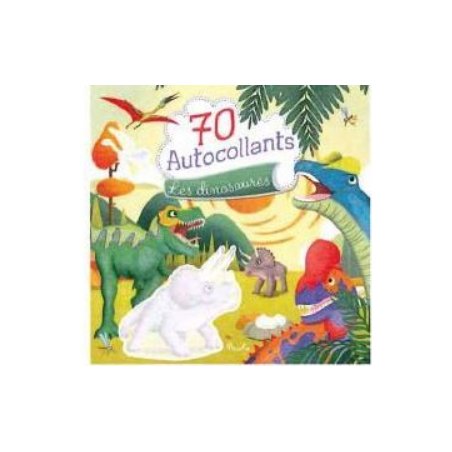 Livre autocollants - 70 autocollants - Les dinosaures