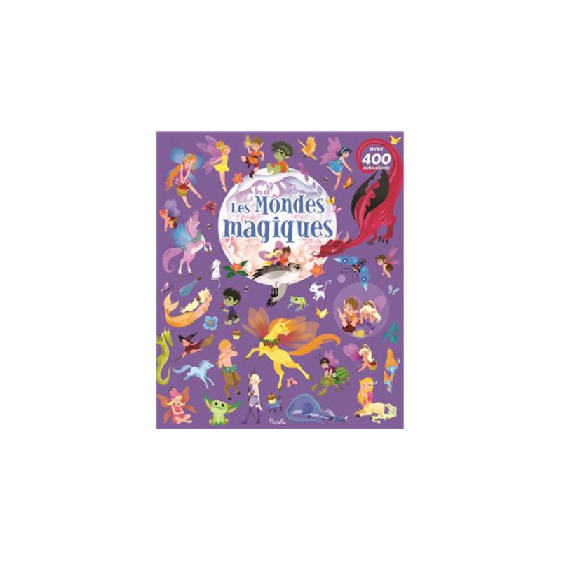 Livre autocollants - Les Mondes magiques Livre autocollants - Les Mondes magiques