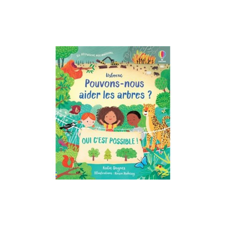 Livre éducatif - Pouvons-nous aider les arbres ?