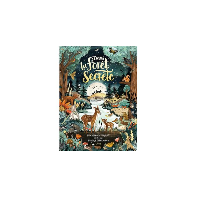 Livre - Dans la foret secrète