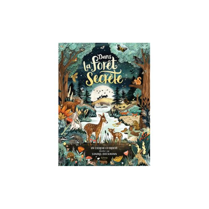 Livre - Dans la foret secrète