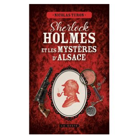 Livre - Sherlock Holmes et les mystères d'Alsace