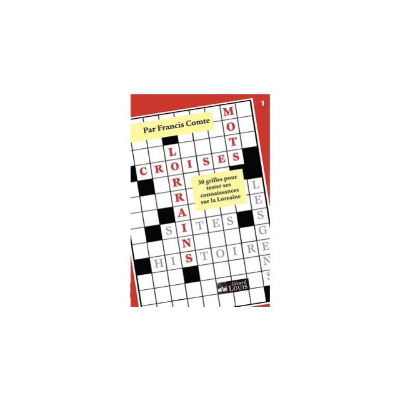 Mots-croisés - Lorrains Tome 2