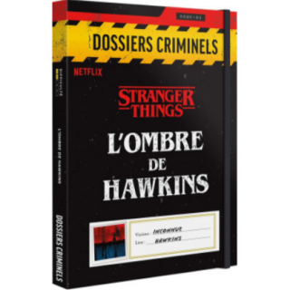 Jeux de société - Dossiers criminels - Stranger Things : L'Ombre de Hawkins