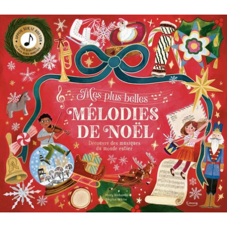 Livre Sonore - Mes Plus Belles Mélodies de Noel