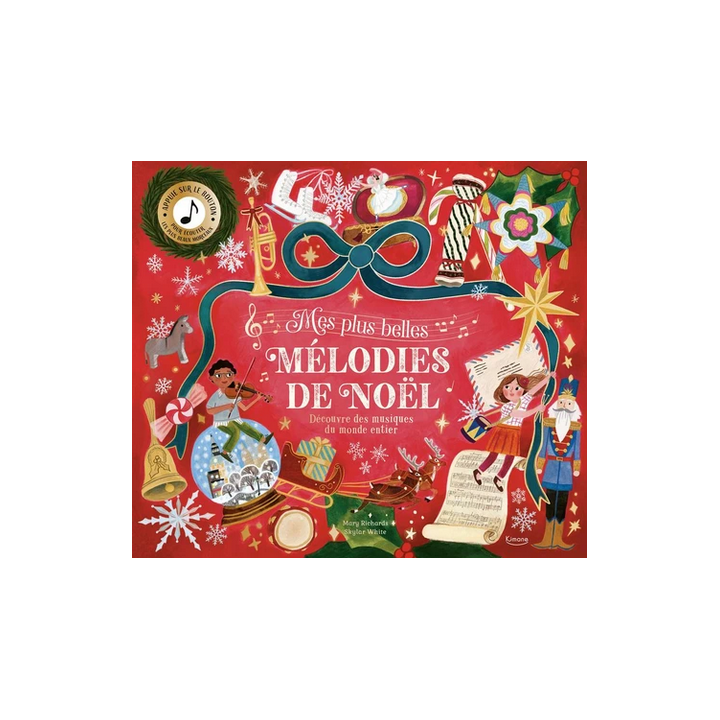 Livre Sonore - Mes Plus Belles Mélodies de Noel