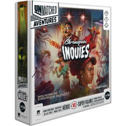 Jeux de société - Unmatched : Chroniques Inouïes