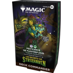 PROCHAINEMENT : MTG - Magic Deck Commander Les Secrets de Strixhaven : Pestilence de Flestrefleur