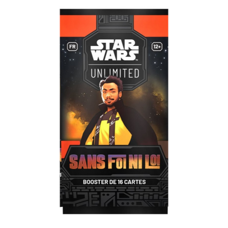 Booster Star Wars Unlimited  : Sans Foi ni Loi