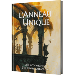 Jeux de rôle - L'Anneau Unique - Les Royaumes des Trois Anneaux