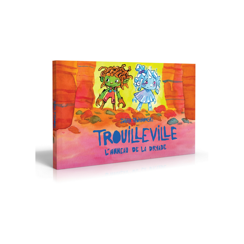 Jeux de role - Trouilleville – L’anneau de Dryade
