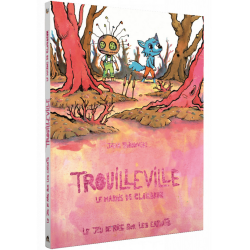 Jeux de role - Trouilleville - Livre 2 : Le Marais de Clairbrun