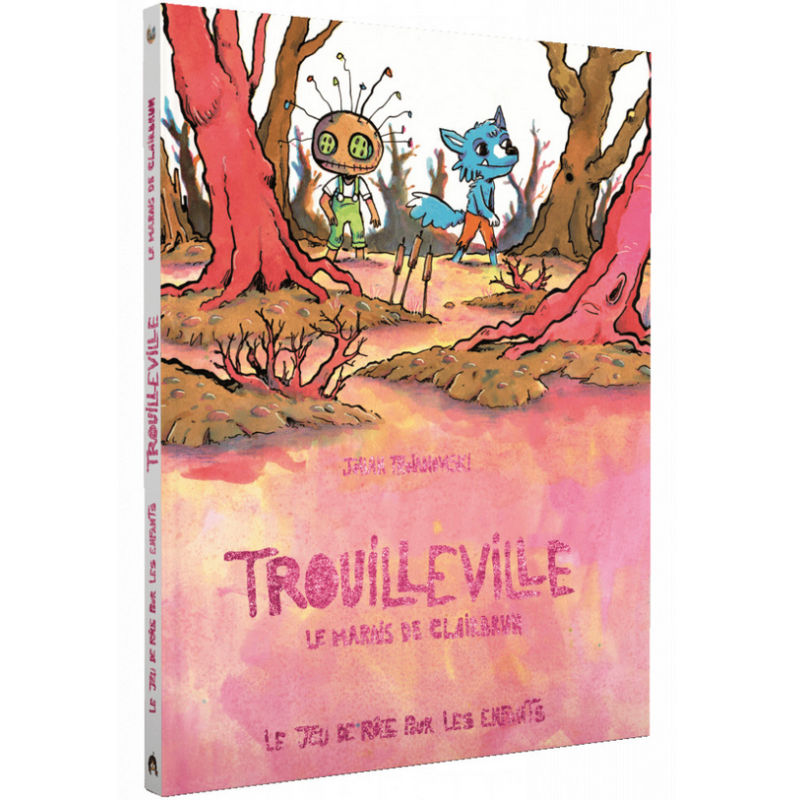 Jeux de role - Trouilleville - Livre 2 : Le Marais de Clairbrun