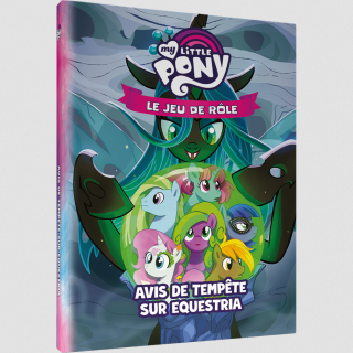 Jeux de role - My Little Pony : Le Jeu de Rôle - Avis de tempête sur Equestria