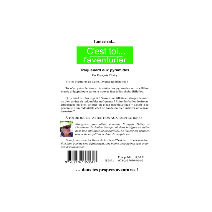 Livre - C'est toi L'aventurier ! Volume 7 : Traquenard aux Pyramides
