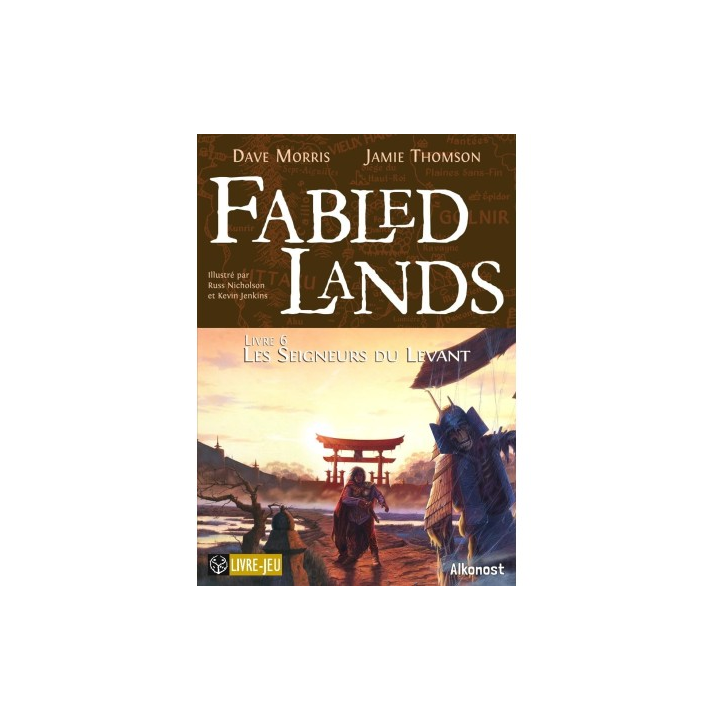 Jeux de rôle : Fabled lands - Tome 6 : Les Seigneurs du Levant