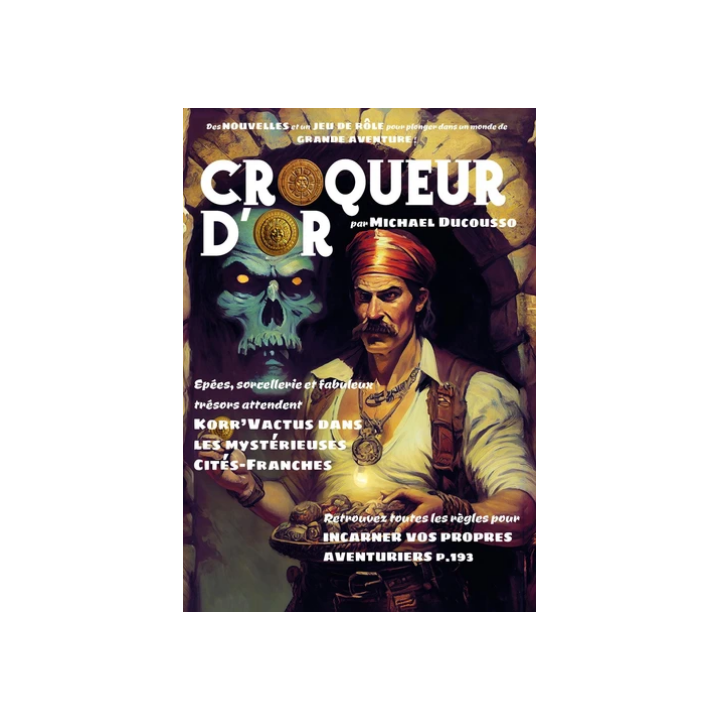 Livre Jeu : Croqueur d'Or