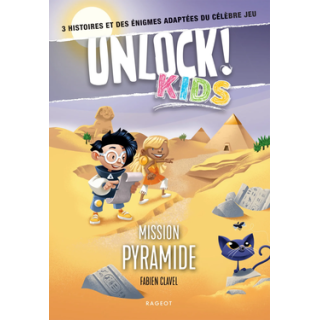 Livre - Escape Unlock! Kids : Mission pyramide