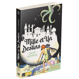Jeux de rôle - Destins : Mille et Un Destins