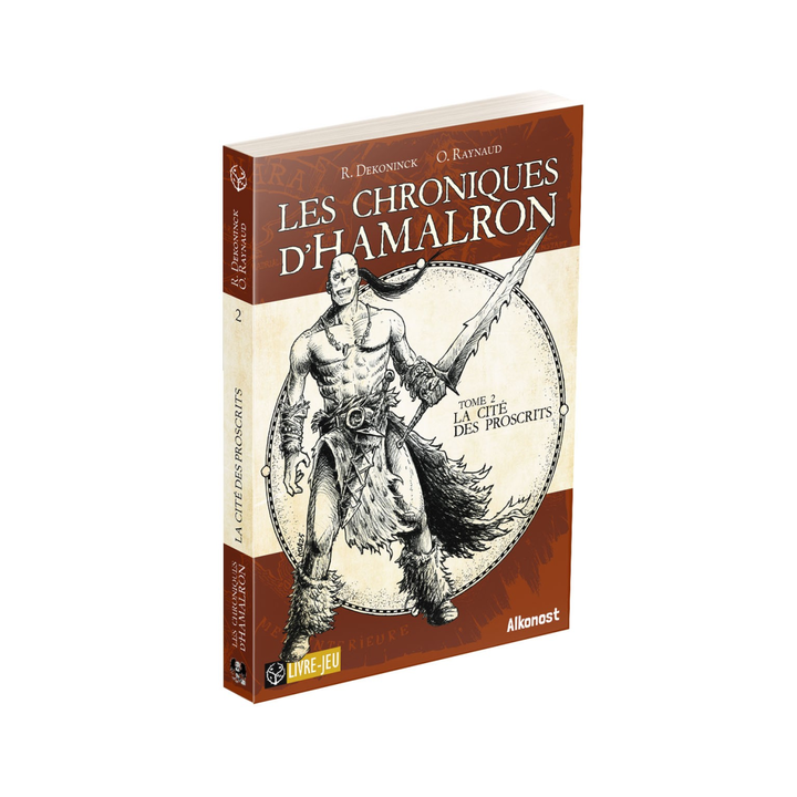 Jeux de rôle - Les Chroniques d'Hamalron 2 - La Cité des Proscrits