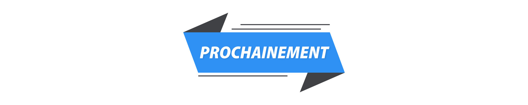 Prochainement