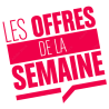 Promotion de la semaine !