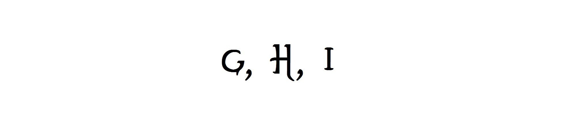 G, H, I