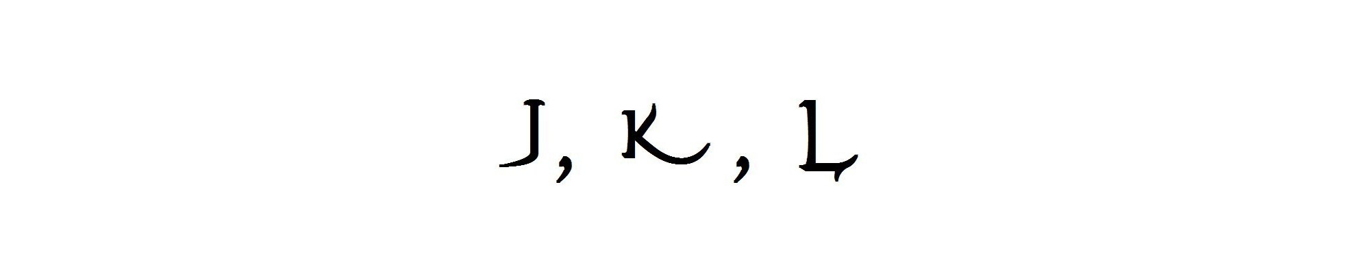 J, K, L