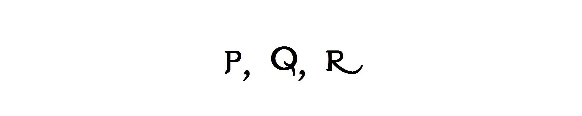 P, Q, R