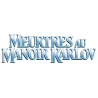 Meutres au Manoir Karlov